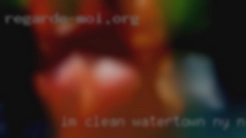 Im clean and d&d free Watertown, NY naked also.